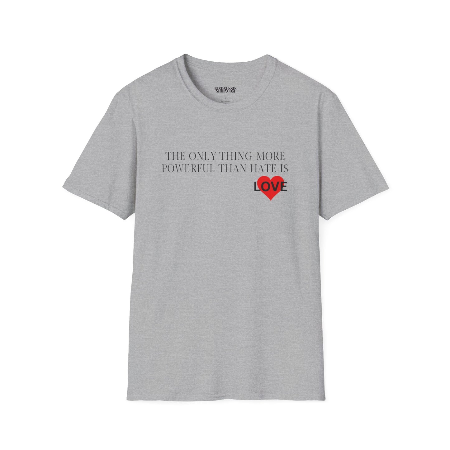 The Only Thing  -  Unisex T-Shirt
