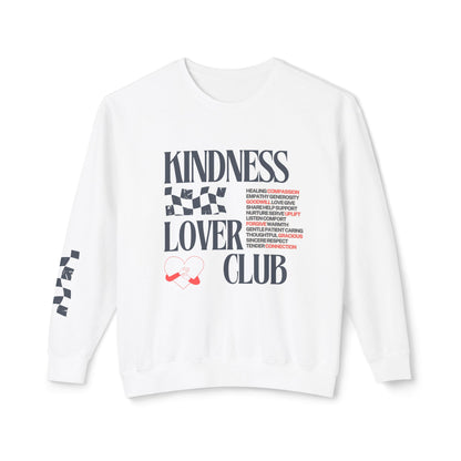 Kindness Lover Club Sweatshirt