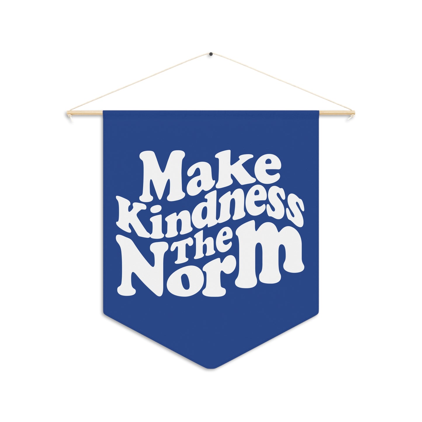 Make Kindness the Norm (Wavy, KSC ) Pennant Royal Blue  - By: Favop Moreno