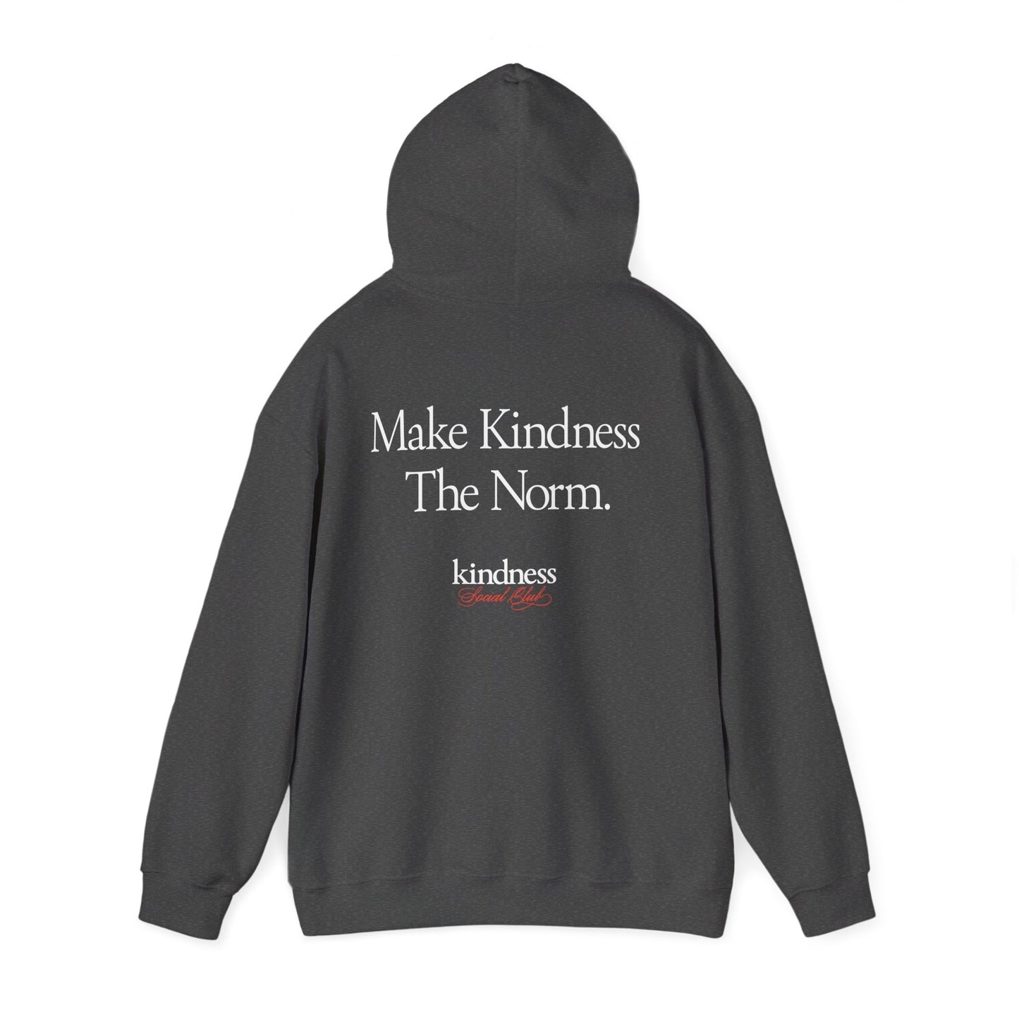 Make Kindness The Norm Unisex Adult Hoodie (Reg KSC Rich) By: Favio Moreno