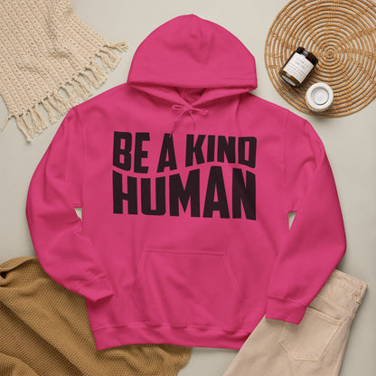Be A Kind Human Hoodie
