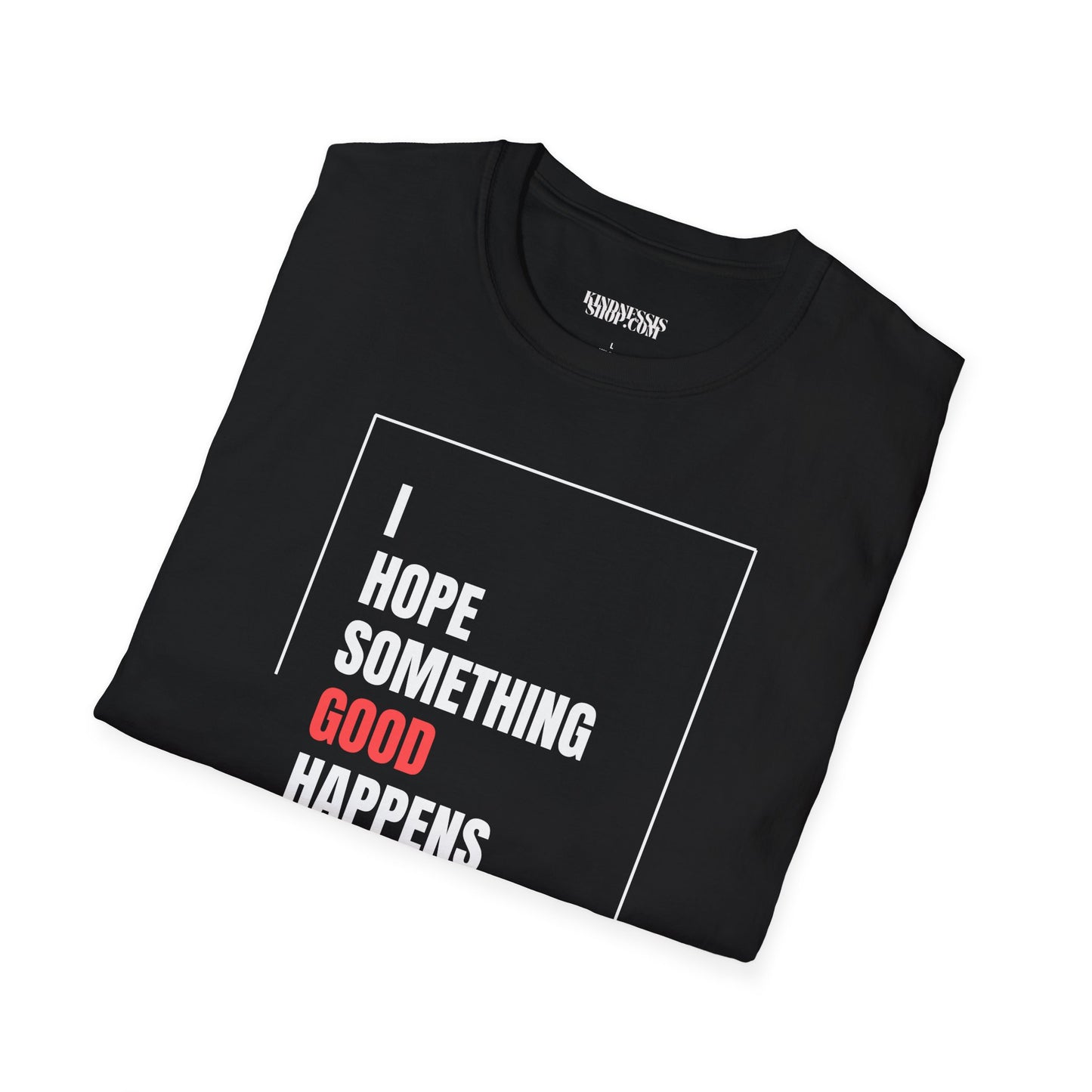 Something Good T-Shirt