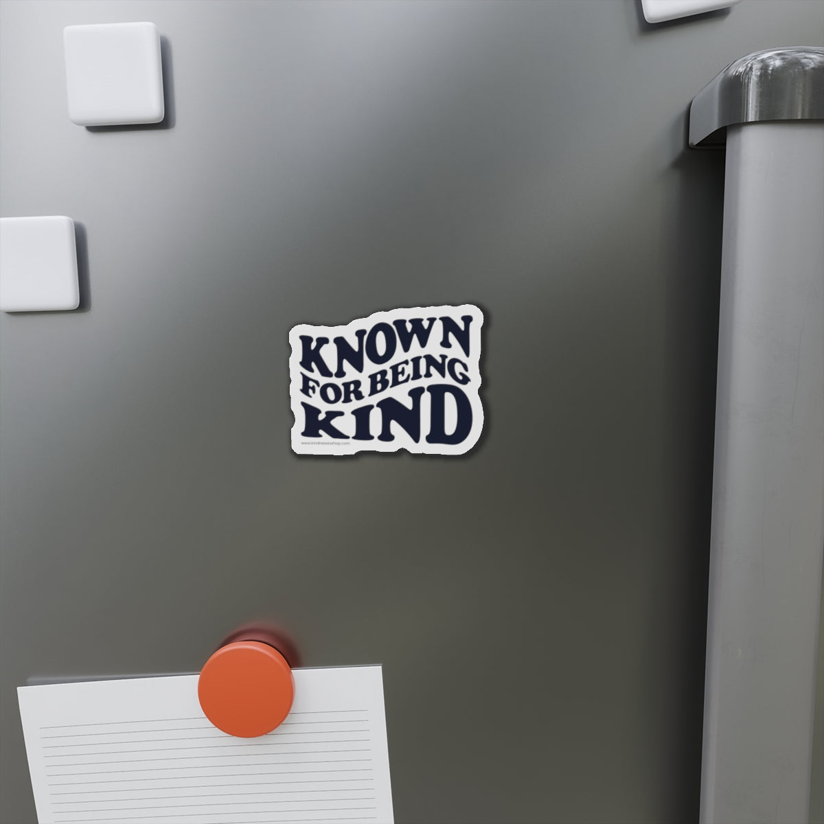 Known for Being Kind Magnet - 3x3 and 5x5 - By: Favio Moreno