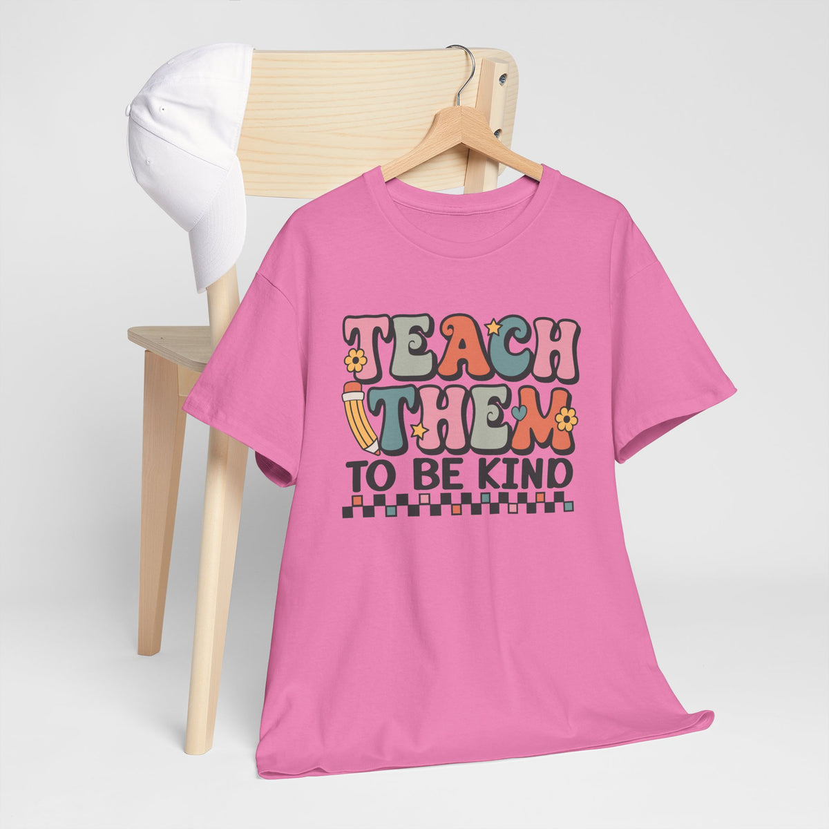Teach Them to Be Kind T-Shirt