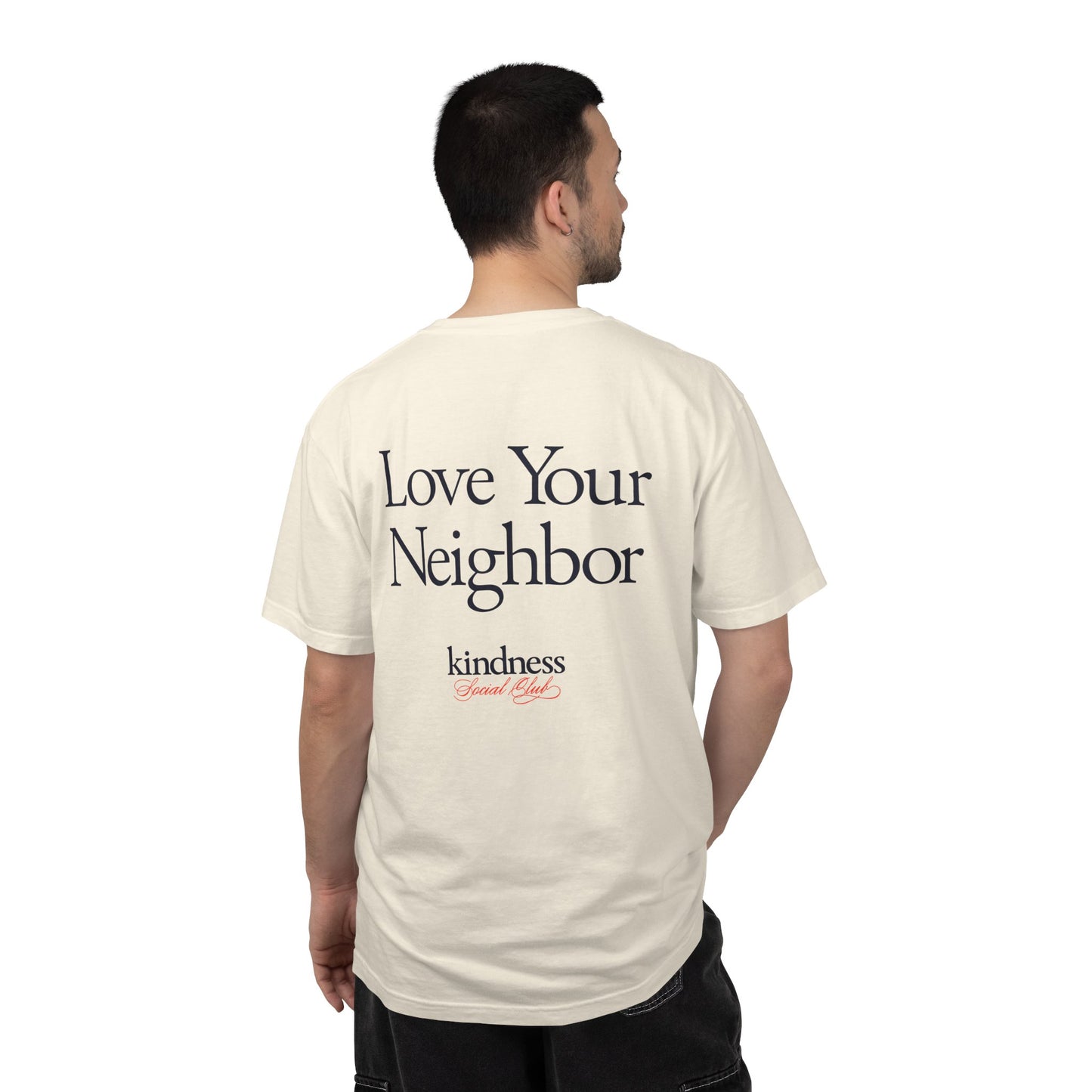 Love your Neighbor - By: Favio Moreno - Unisex T-Shirt (KSC, Reg, Light)