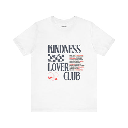 Kindness Lover Club Tee