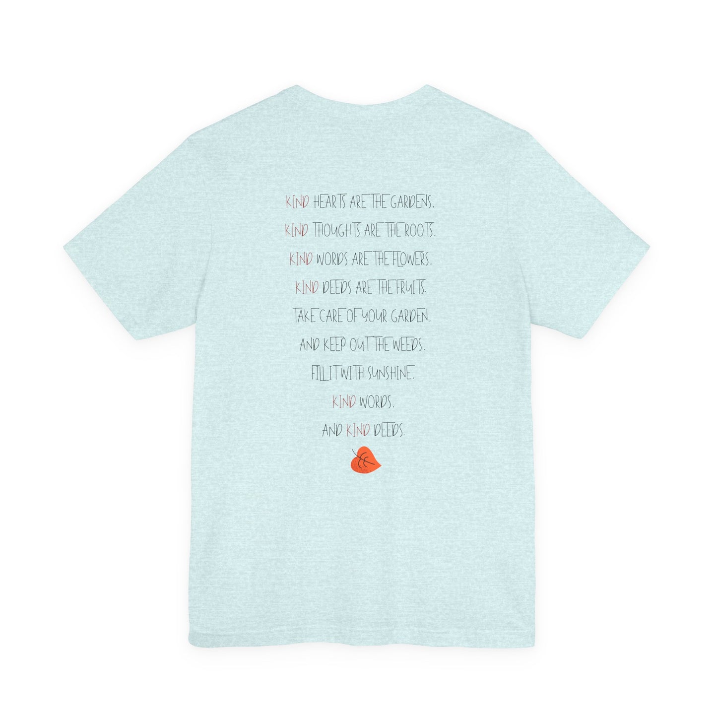 Kindness Garden T-Shirt