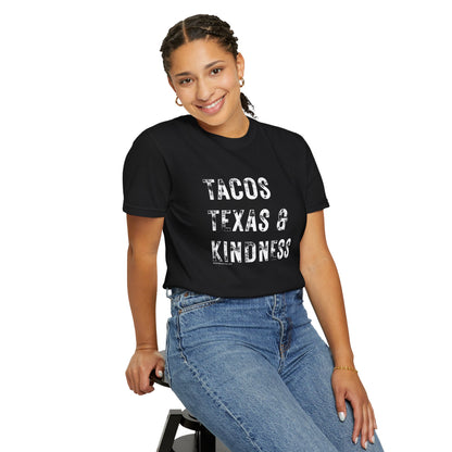 Tacos, Texas, & Kindness Unisex T-Shirt