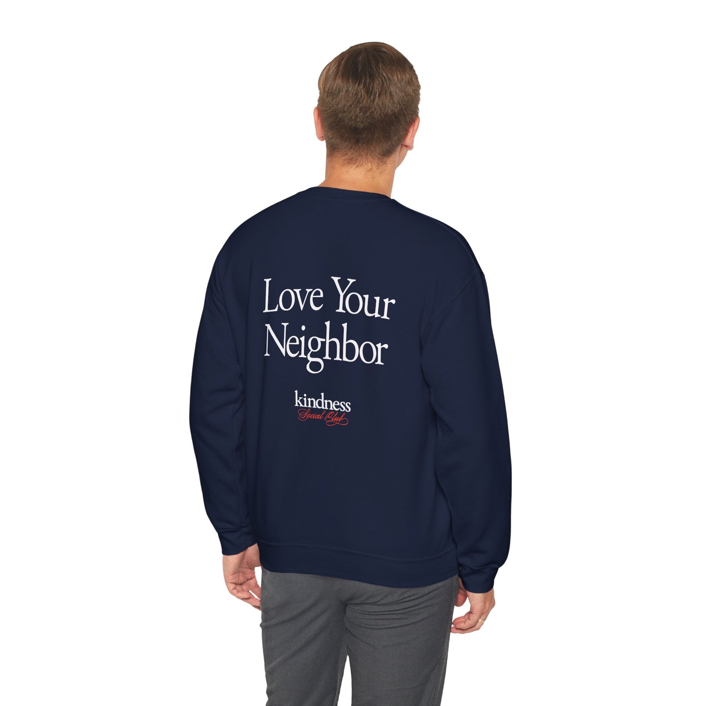 Love your Neighbor - By: Favio Moreno - Unisex Crew Sweatshirt (KSC, Reg, Rich)