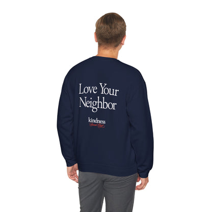 Love your Neighbor - By: Favio Moreno - Unisex Crew Sweatshirt (KSC, Reg, Rich)
