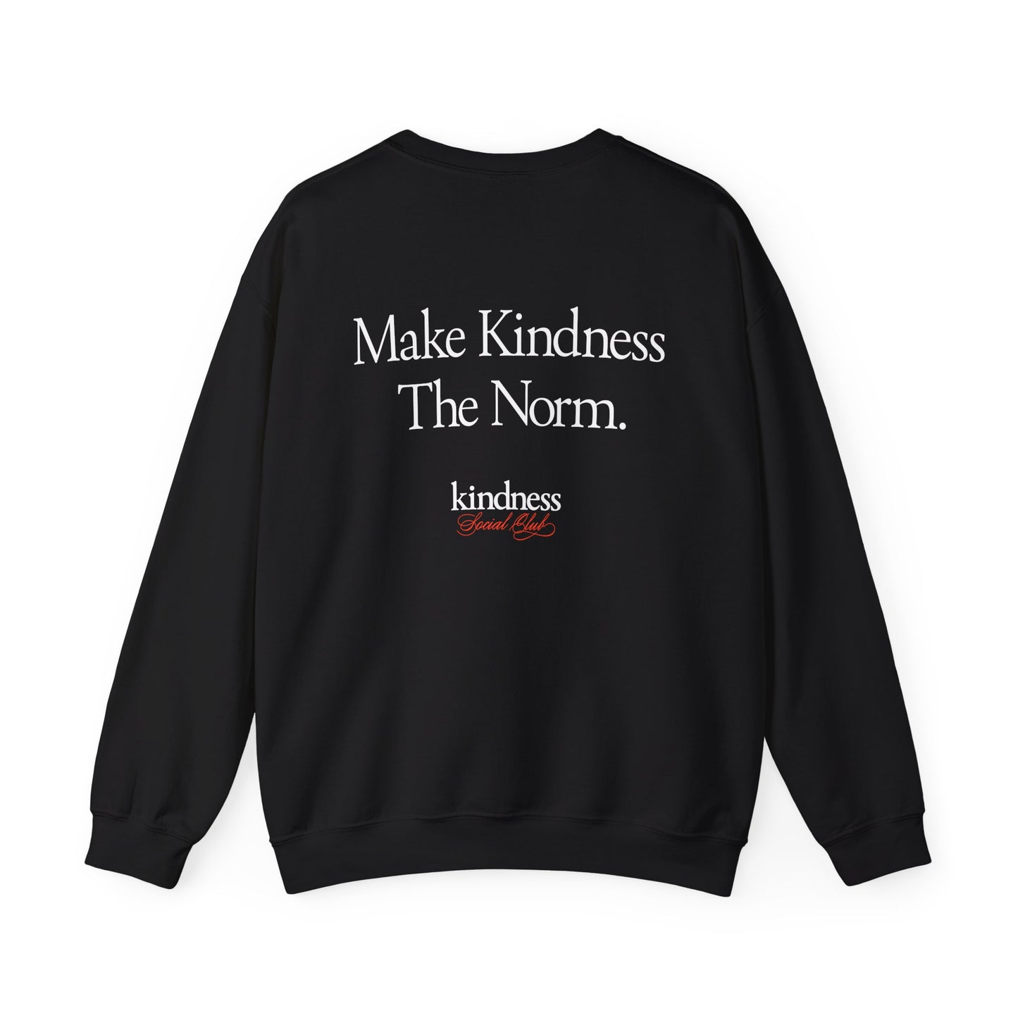 Make Kindness The Norm Unisex Crew Sweatshirt (Reg KSC Rich) - By: Favio Moreno