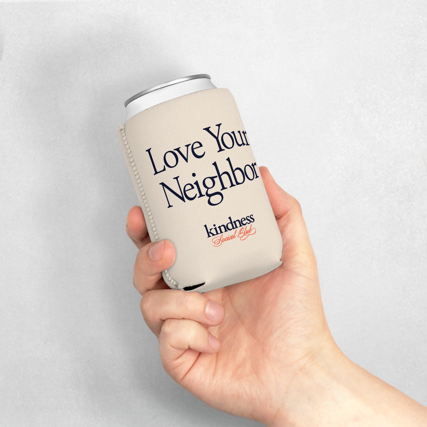 Love Your Neighbor (KSC) Can Cooler Sleeve/Koozie