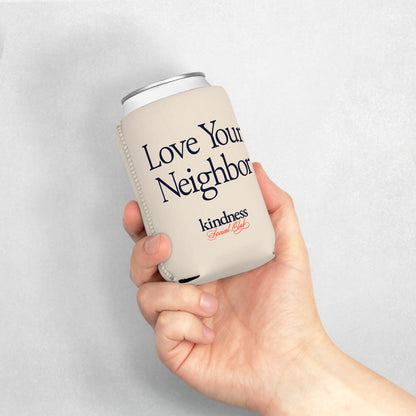 Love Your Neighbor (KSC) Can Cooler Sleeve/Koozie