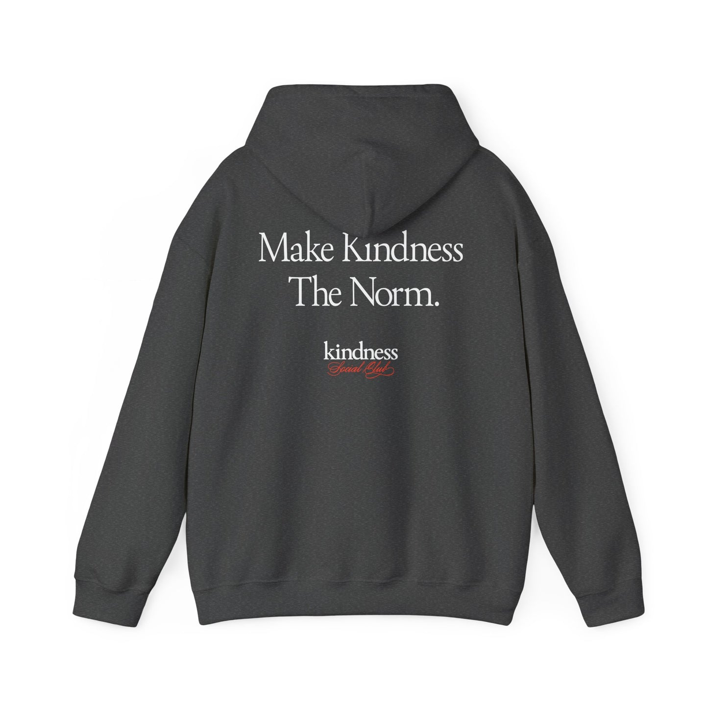 Make Kindness The Norm Unisex Adult Hoodie (Reg KSC Rich) By: Favio Moreno