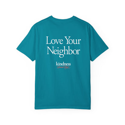 Love Your Neighbor - By: Favio Moreno - Unisex T-Shirt (KSC, Reg, Rich)