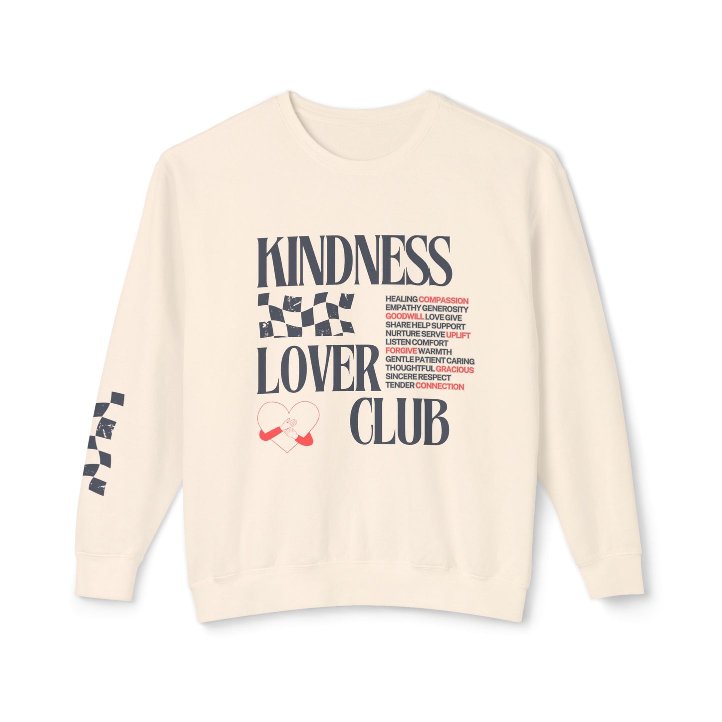 Kindness Lover Club Sweatshirt