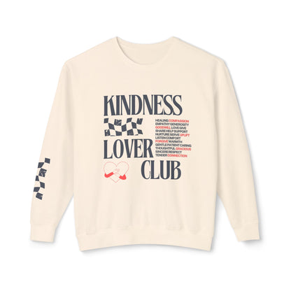 Kindness Lover Club Sweatshirt