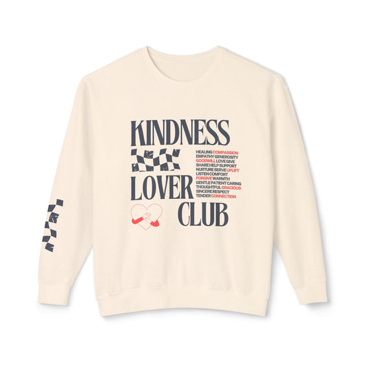 Kindness Lover Club Sweatshirt