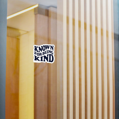 Known for Being Kind Sticker (KSC) Vinyl Decal - By: Favio Moreno