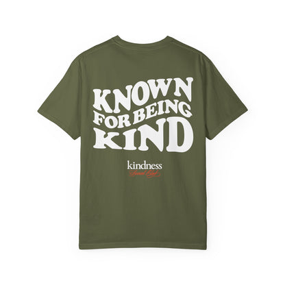 Known For Being Kind Unisex T-Shirt (KSC Rich) - By: Favio Moreno