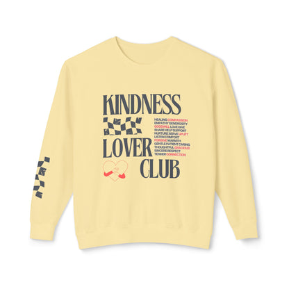 Kindness Lover Club Sweatshirt