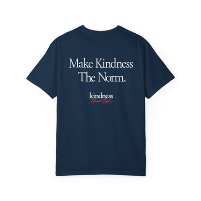 Make Kindness the Norm (Reg) Unisex T-Shirt (KSC Rich) - By: Favio Moreno