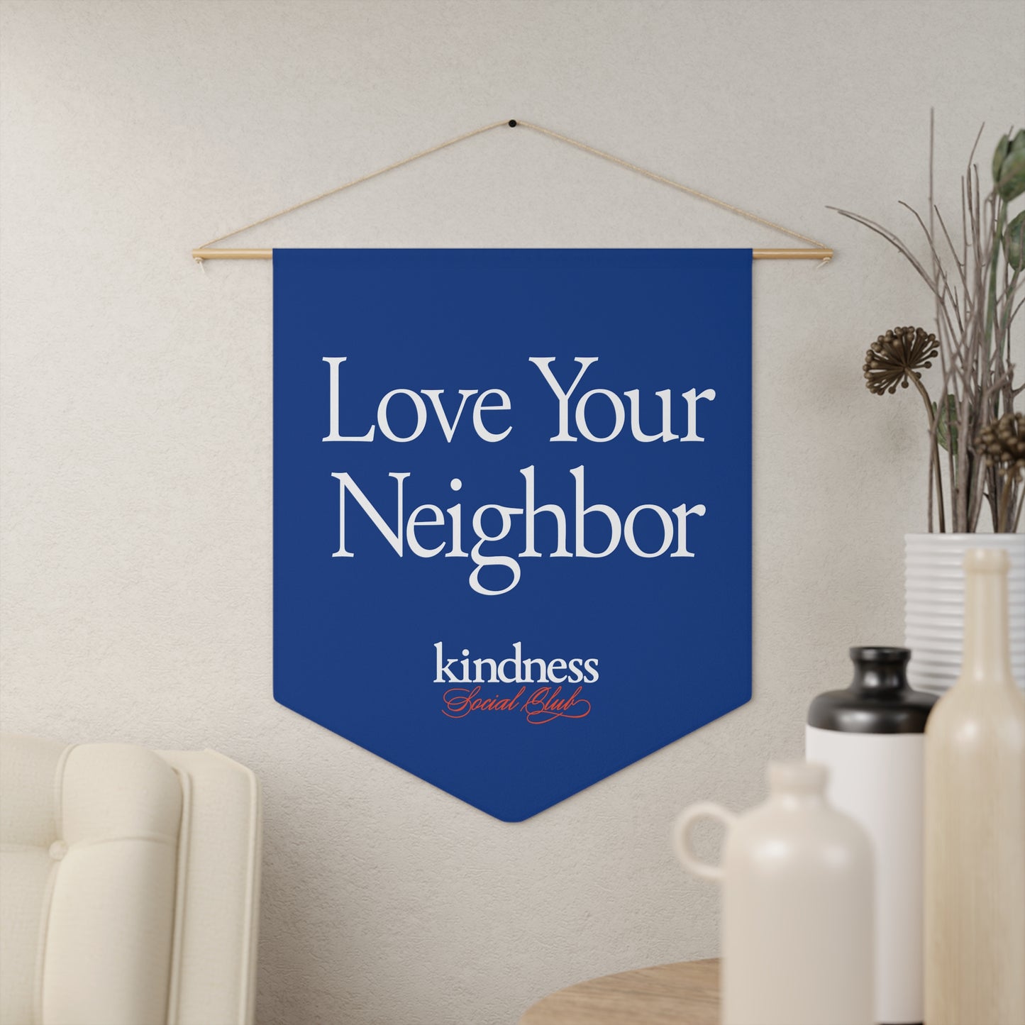 Love your Neighbor Pennant Royal Blue - By Favio Moreno (KSC, Reg)