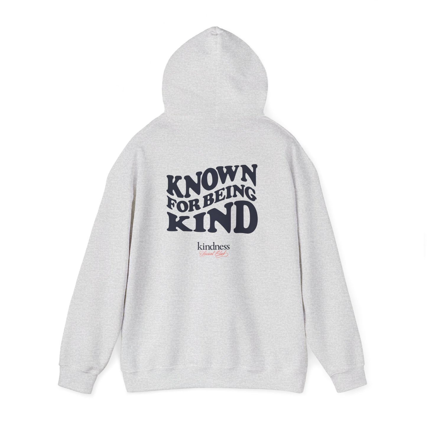 Known For Being Kind Unisex Hoodie (KSC Light) - By: Favio Moreno