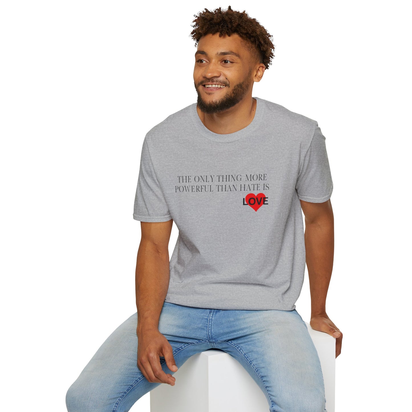 The Only Thing  -  Unisex T-Shirt