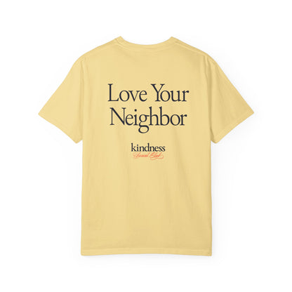 Love your Neighbor - By: Favio Moreno - Unisex T-Shirt (KSC, Reg, Light)