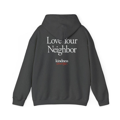 Love your Neighbor - By: Favio Moreno - Unisex Adult Hoodie (KSC, Reg, Rich)