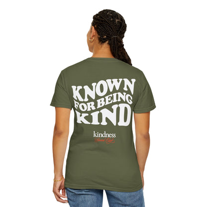 Known For Being Kind Unisex T-Shirt (KSC Rich) - By: Favio Moreno