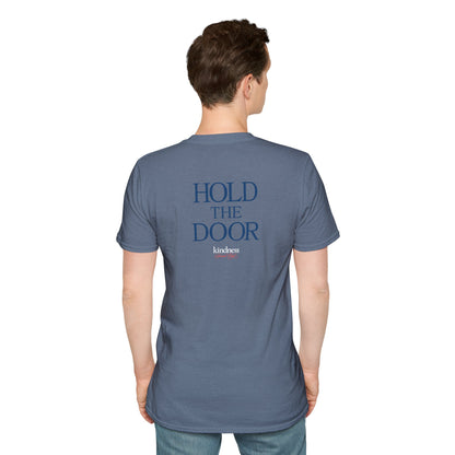 Hold The Door - Kindness Social Club T-Shirt