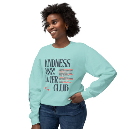 Kindness Lover Club Sweatshirt