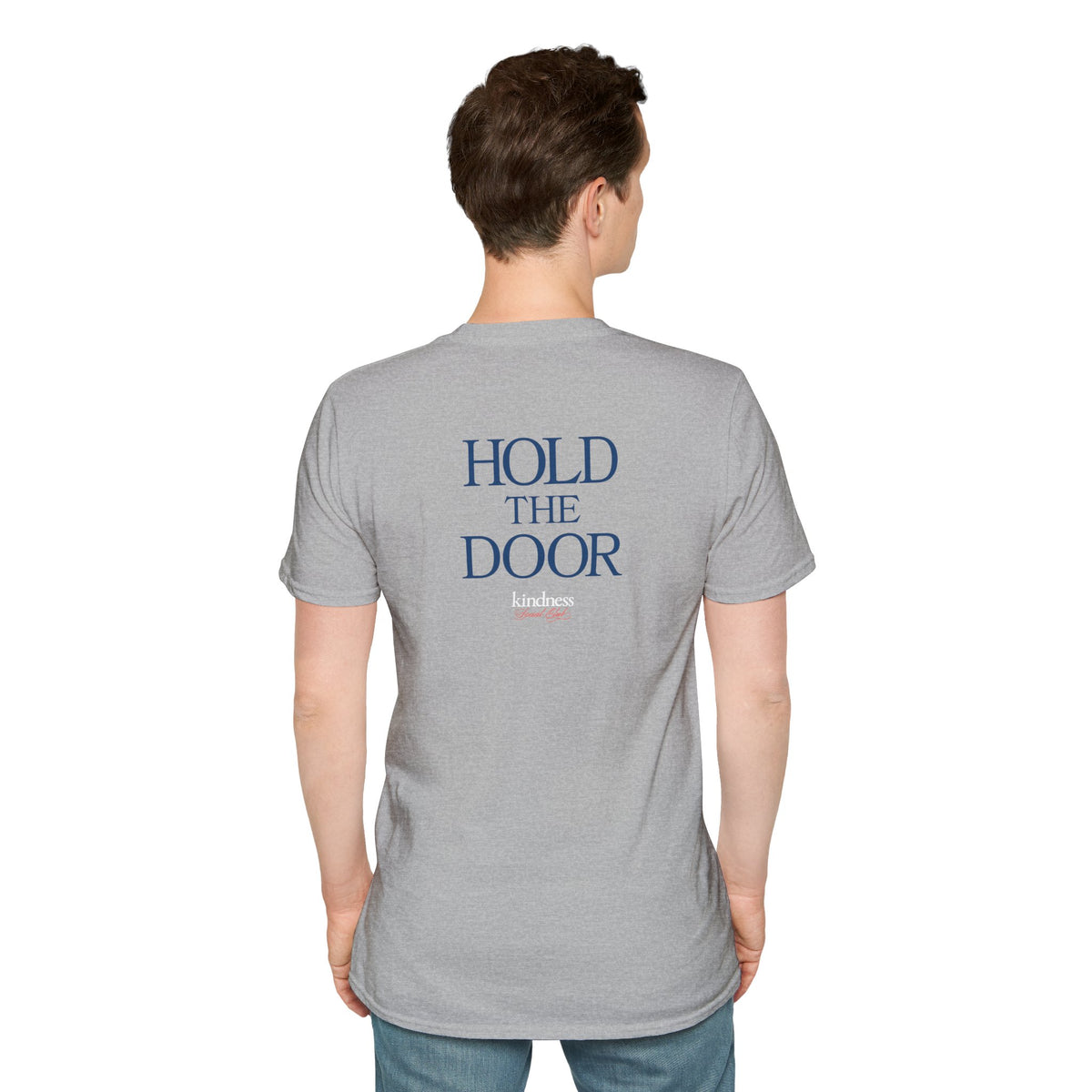 Hold The Door - Kindness Social Club T-Shirt