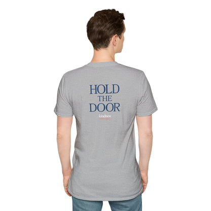 Hold The Door - Kindness Social Club T-Shirt