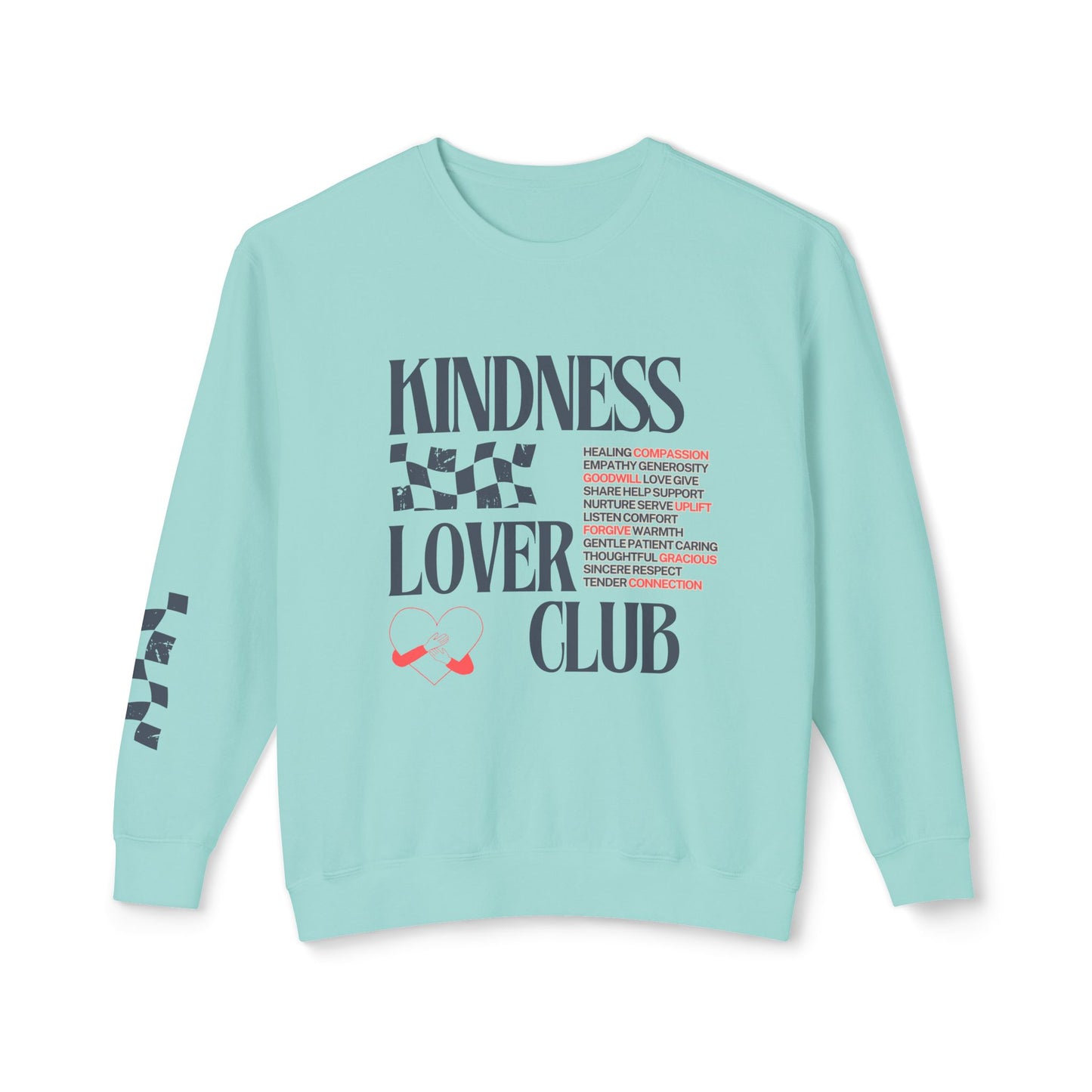 Kindness Lover Club Sweatshirt