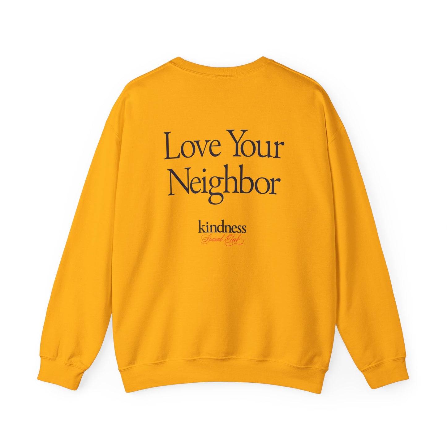 Love your Neighbor - By: Favio Moreno - Unisex Crew Sweatshirt (KSC, Reg, Light)
