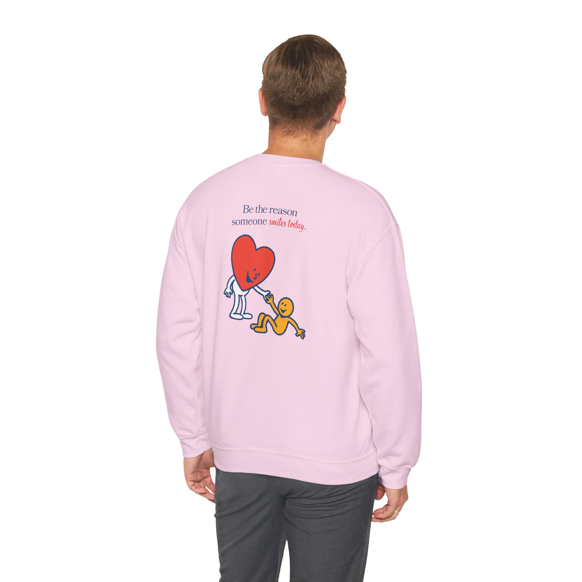 "Be the reason someone smiles today" Crewneck Sweatshirt