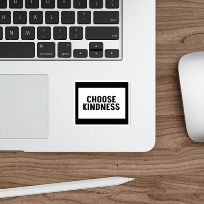 Choose Kindness - Die-Cut Sticker