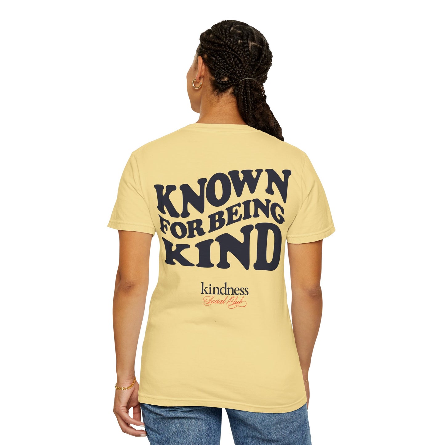 Known For Being Kind Unisex T-Shirt (KSC Light) By: Favio Moreno
