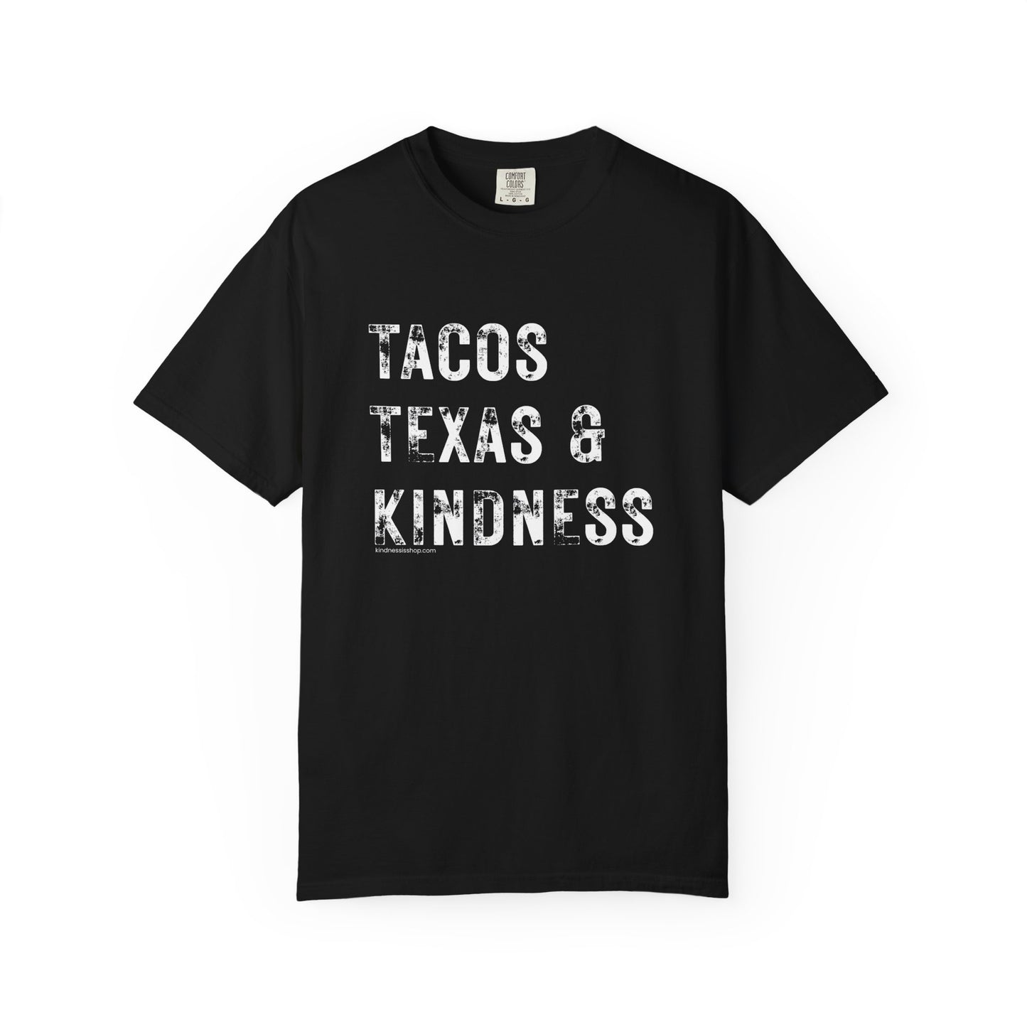Tacos, Texas, & Kindness Unisex T-Shirt