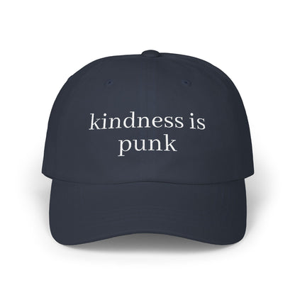 Kindness Is Punk  Embroidered Dad Cap