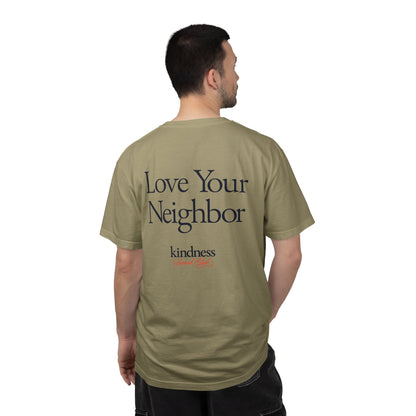 Love your Neighbor - By: Favio Moreno - Unisex T-Shirt (KSC, Reg, Light)