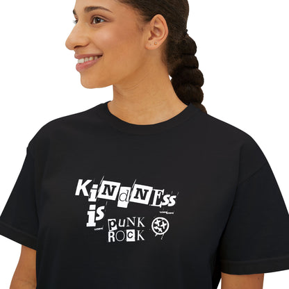 Kindness Is Punk Rock Boxy Womens T-Shirt
