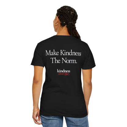 Make Kindness the Norm (Reg) Unisex T-Shirt (KSC Rich) - By: Favio Moreno
