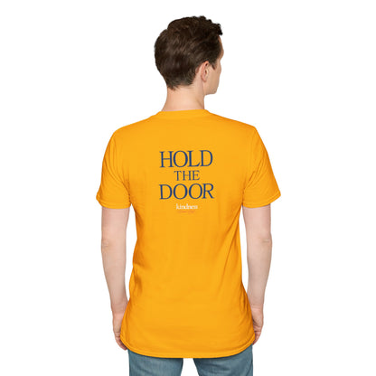 Hold The Door - Kindness Social Club T-Shirt