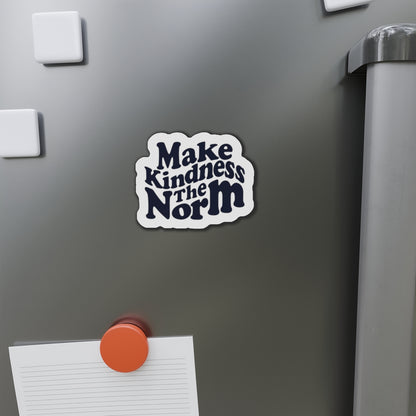 Make Kindness the Norm (Wavy. KSC) Magnet - 3x3 and 5x5 - By: Favio Moreno