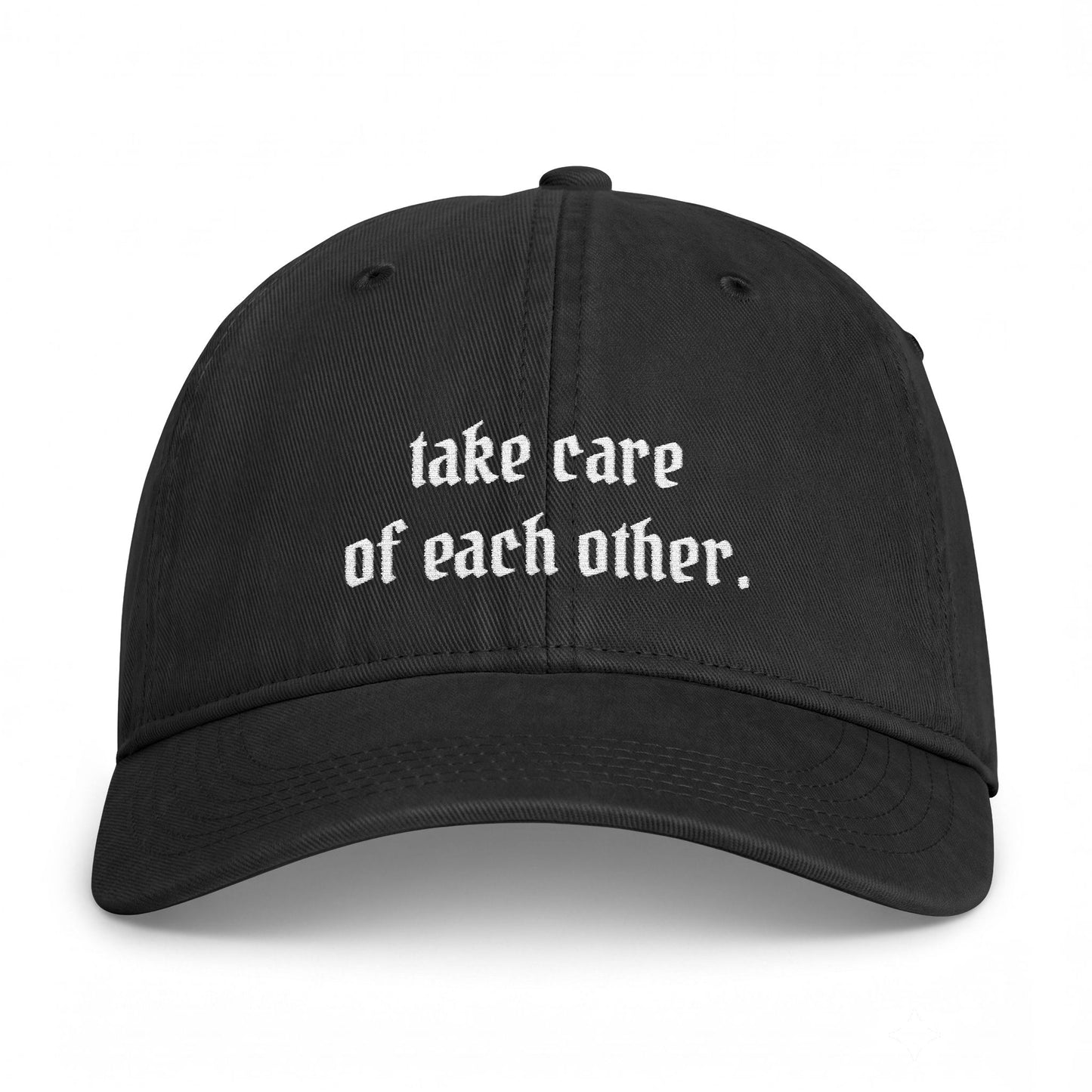 Take Care Of Each Other - Cap