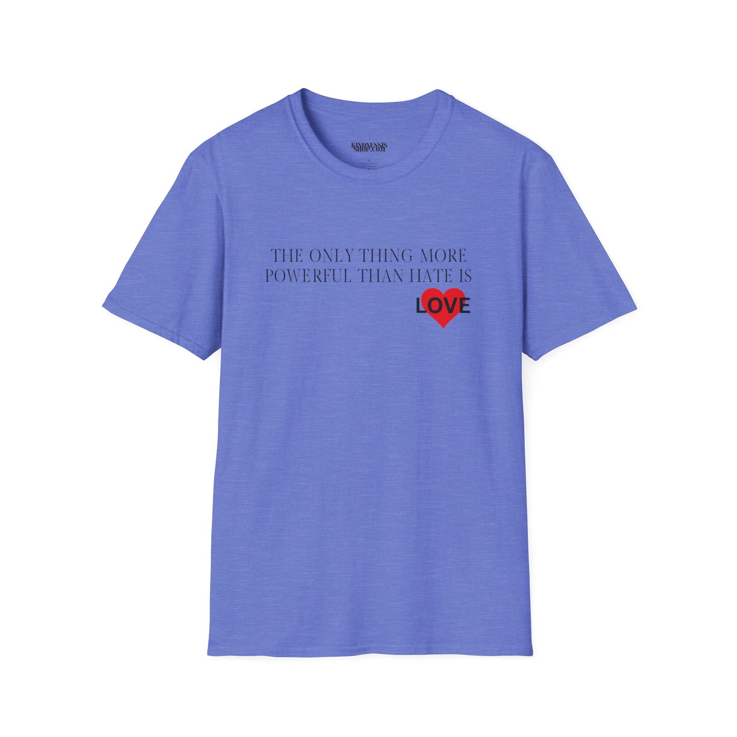The Only Thing  -  Unisex T-Shirt
